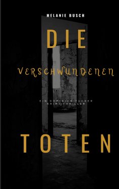 eBook: Ein Dominick Tucker Krimi / Thriller