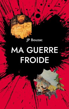 eBook: Ma guerre froide