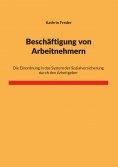 eBook: Beschäftigung von Arbeitnehmern