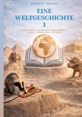 eBook: Eine Weltgeschichte