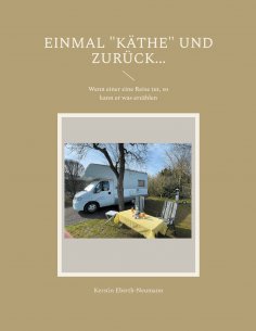 eBook: Einmal "Käthe" und zurück...