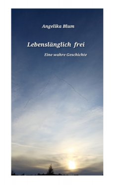 eBook: Lebenslänglich frei