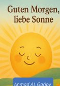 eBook: Guten Morgen liebe Sonne
