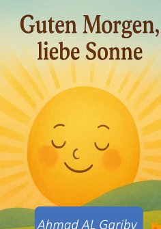 eBook: Guten Morgen liebe Sonne