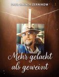 eBook: Mehr gelacht als geweint