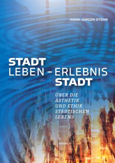 eBook: Stadtleben - Erlebnis Stadt