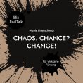 eBook: Chaos. Chance? Change!