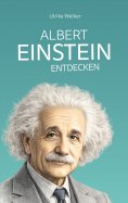 eBook: Albert Einstein entdecken