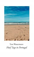 eBook: Fünf Tage in Portugal