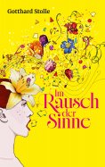 eBook: Im Rausch der Sinne
