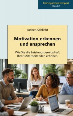eBook: Motivation erkennen und ansprechen