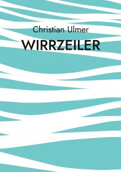 eBook: Wirrzeiler