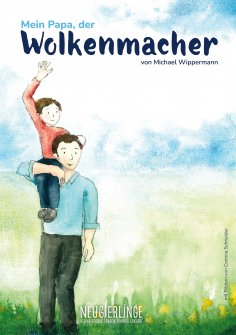 eBook: Mein Papa, der Wolkenmacher