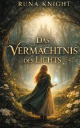 eBook: Das Vermächtnis des Lichts