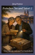 ebook: Zwischen Tee und Tatort 2
