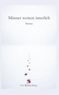 eBook: Männer weinen Innerlich