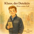 eBook: Klaus, der Detektiv