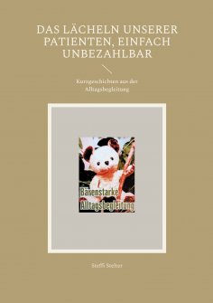 eBook: Das Lächeln unserer Patienten, einfach Unbezahlbar