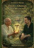 ebook: Felix bei Omnan dem Weisen