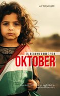 eBook: Es begann lange vor Oktober