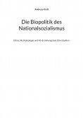 eBook: Die Biopolitik des Nationalsozialismus