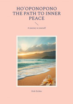 ebook: Ho'oponopono - The path to inner peace