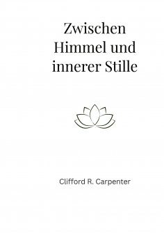 eBook: Zwischen Himmel und innerer Stille