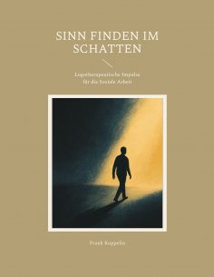eBook: Sinn finden im Schatten