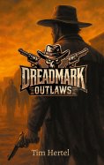 eBook: Dreadmark Outlaws