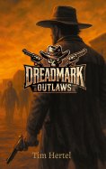 eBook: Dreadmark Outlaws