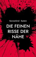 eBook: Die feinen Risse der Nähe