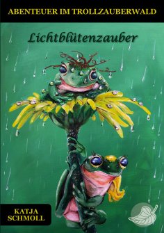 eBook: Abenteuer im Trollzauberwald