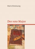 eBook: Der rote Major