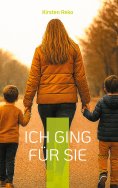 eBook: Ich ging für sie