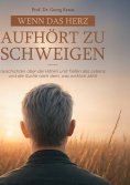 ebook: Wenn das Herz aufhört zu schweigen