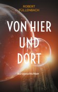 eBook: Von hier und dort