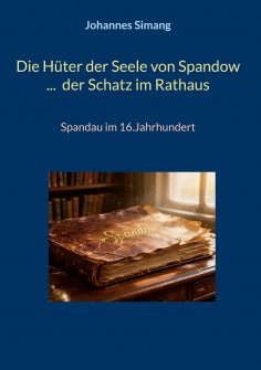 eBook: Spandau im Fokus der Jahrhunderte