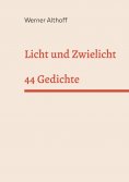 eBook: Licht und Zwielicht