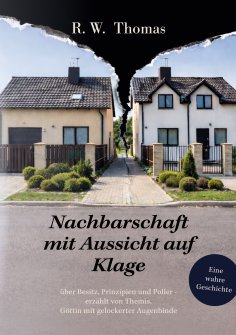 eBook: Nachbarschaft mit Aussicht auf Klage