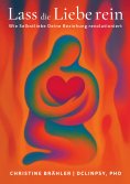 eBook: Lass die Liebe rein