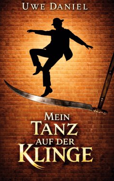 eBook: Mein Tanz auf der Klinge