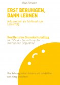 eBook: Erst beruhigen, dann lernen