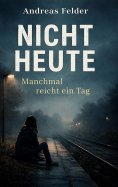 eBook: NICHT HEUTE