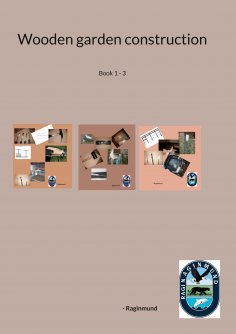 eBook: Garden contraction made of wood
