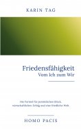 eBook: Homo Pacis - Vom individuellen Bewusstsein zur kollektiven Evolution.