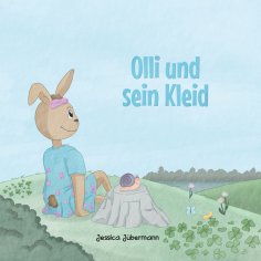 eBook: Olli und sein Kleid