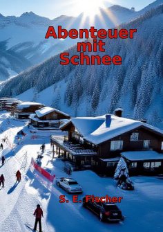 eBook: Abenteuer mit Schnee
