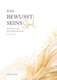 eBook: Das Bewusstseinsspiel