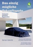 eBook: Das einzig mögliche Zukunftsauto