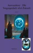 eBook: Auswanderer - Die Vergangenheit wird Zukunft